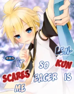 Cover image of LEN-KUN GA GACHI SUGITE KOWAI