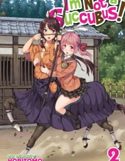 Cover image of I’M NOT A SUCCUBUS! 才不是魅魔呢！2卷I’M NOT A SUCCUBUS! 才不是魅魔呢！2卷