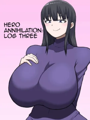 Cover image of Hero Zenmetsu Kiroku 3 | Hero Annihilation: Log Three