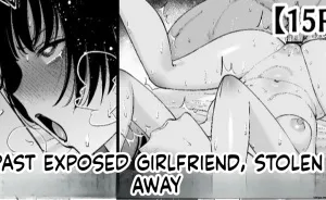 Cover image of My Girlfriend’s Past Is Exposed, and She’s Taken Away