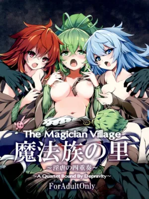 Cover image of Mahauzoku no Sato ~Ingyaku no Shijuusou~ | The Magician Village ~A Quartet Bound By Depravity~