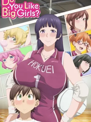 Cover image of Do You Like Big Girls?